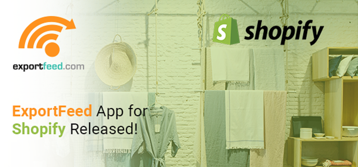 ExportFeed App for Shopify Released