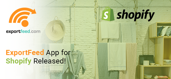 ExportFeed App for Shopify Released