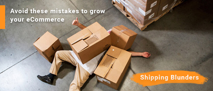 ecommerce shipping blunders