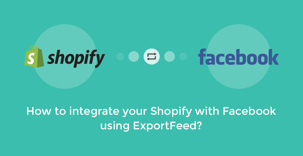 shopify facebook integration best practice